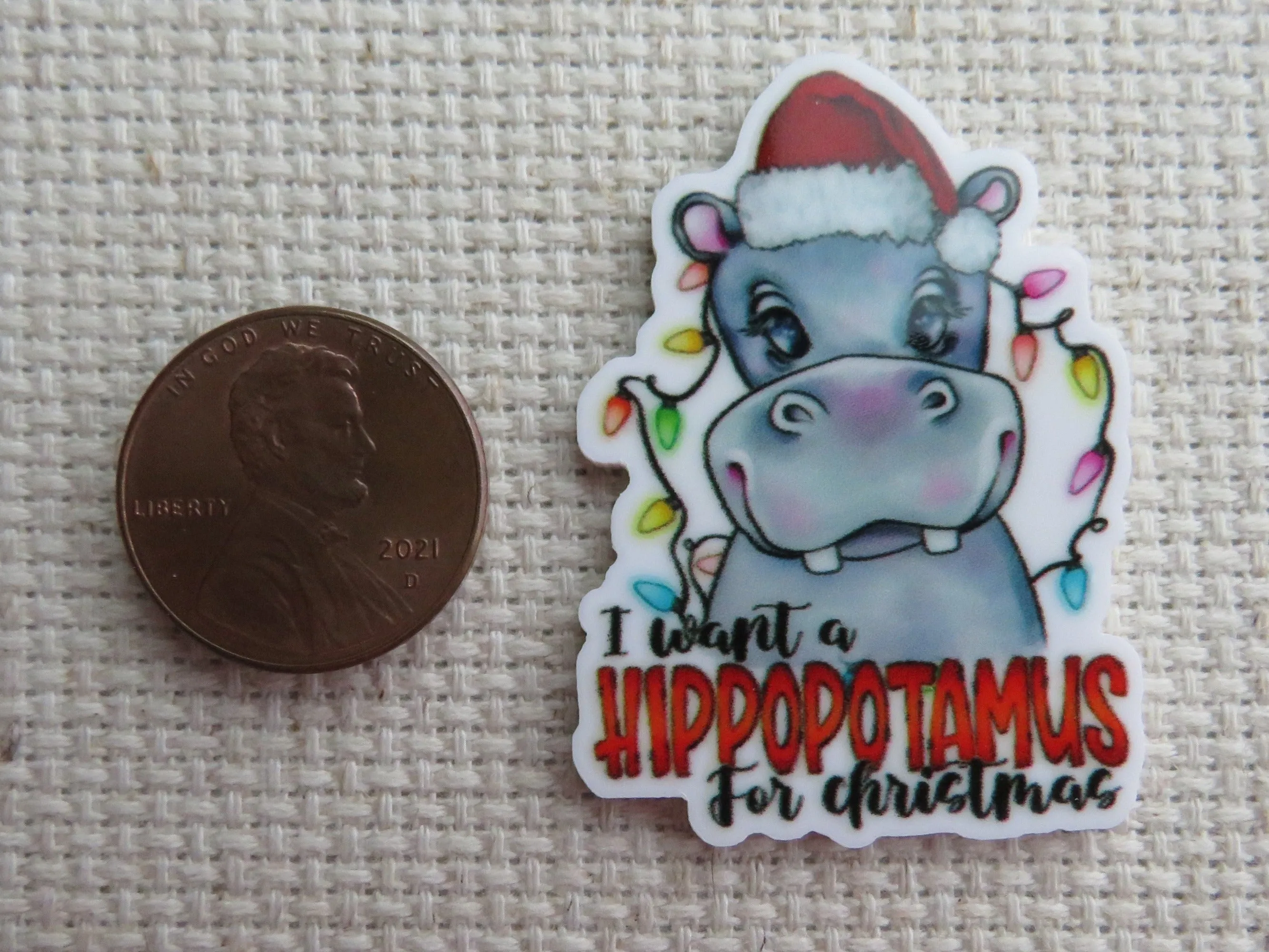 I Want A Hippopotamus For Christmas Needle Minder, Cover Minder, Magnet