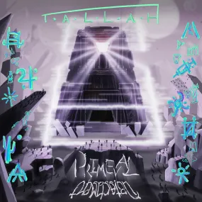 Tallah "Primeval: Obsession // Detachment" Digital Download - PRE-ORDER